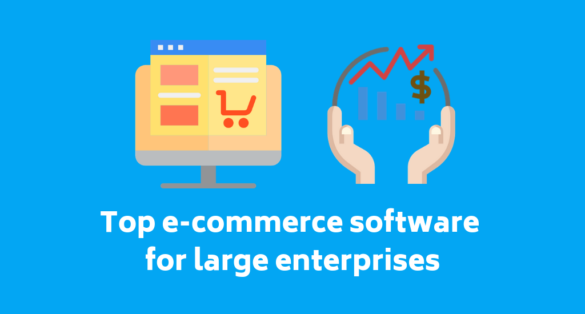 Blue blog post cover with icons and text: Top e-commerce software for large enterprises