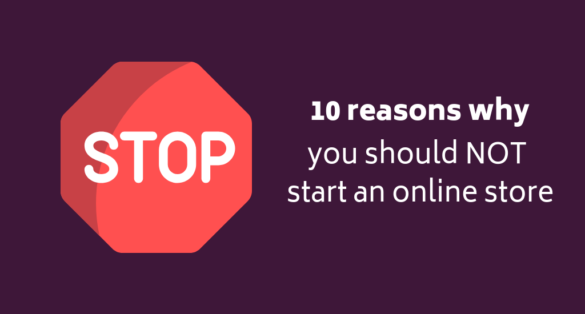 Violet blog post cover with stop sign icon and text: 10 reasons why you should not start an online store